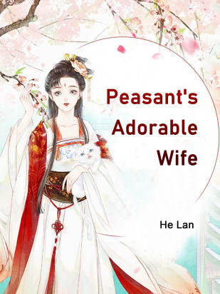 Peasant's Adorable Wife